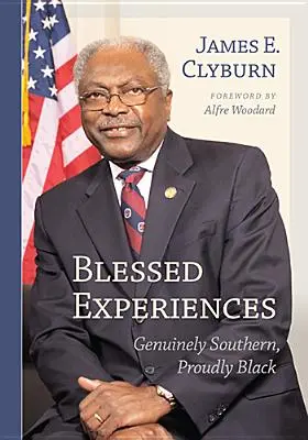Esperienze benedette: Genuinamente del Sud, orgogliosamente nero - Blessed Experiences: Genuinely Southern, Proudly Black