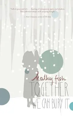 Insieme possiamo seppellirlo - Together We Can Bury It