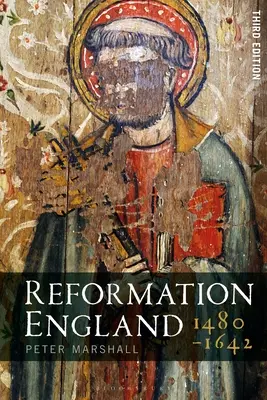 L'Inghilterra della Riforma 1480-1642 - Reformation England 1480-1642