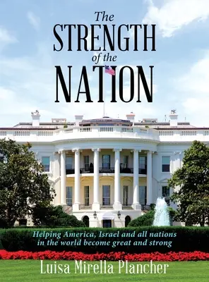 La forza della nazione - The Strength of the Nation