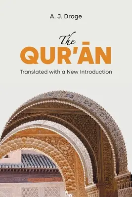 Il Corano: Tradotto con una nuova introduzione - The Qur'ān: Translated with a New Introduction