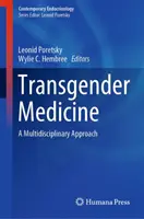 Medicina transgender: Un approccio multidisciplinare - Transgender Medicine: A Multidisciplinary Approach