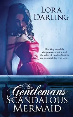La scandalosa sirena del gentiluomo - The Gentleman's Scandalous Mermaid