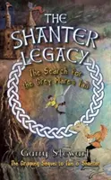 L'eredità di Shanter - La ricerca della coda della giumenta grigia - Shanter Legacy - The Search for the Grey Mare's Tail