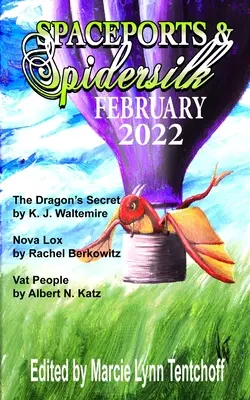 Spazioporti & Spidersilk febbraio 2022 - Spaceports & Spidersilk February 2022