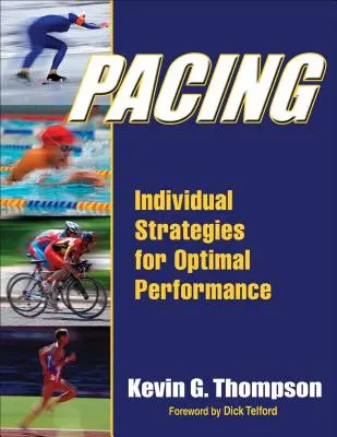 Il ritmo: Strategie individuali per un rendimento ottimale - Pacing: Individual Strategies for Optimal Performance