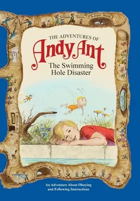 Le avventure di Andy Ant: Il disastro della piscina - The Adventures of Andy Ant: The Swimming Hole Disaster