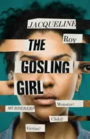 La ragazza Gosling - Gosling Girl