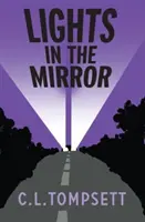 Luci nello specchio - Lights in the Mirror