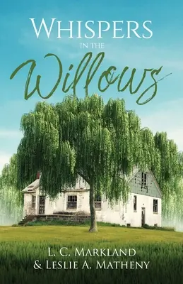 Sussurri nei salici - Whispers in the Willows