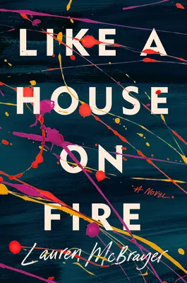 Come una casa in fiamme - Like a House on Fire