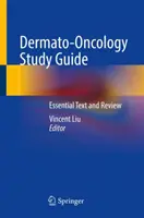 Guida allo studio della dermato-oncologia: Testo essenziale e revisione - Dermato-Oncology Study Guide: Essential Text and Review