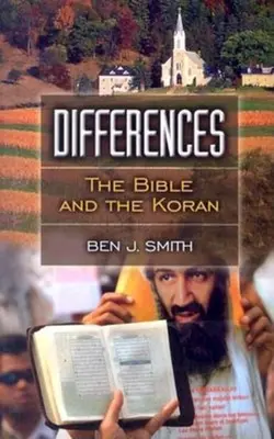 Differenze: La Bibbia e il Corano - Differences: The Bible and the Koran