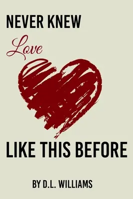 Mai conosciuto un amore così - Never Knew Love Like This