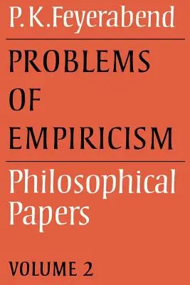 Problemi dell'empirismo: Volume 2: Documenti filosofici - Problems of Empiricism: Volume 2: Philosophical Papers
