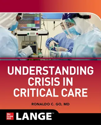 Capire la crisi in assistenza critica - Understanding Crisis in Critical Care