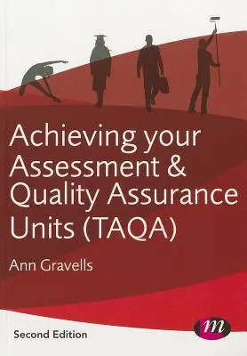 Realizzare le unità di valutazione e assicurazione della qualità (Taqa) - Achieving Your Assessment and Quality Assurance Units (Taqa)