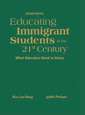 Educare gli studenti immigrati nel 21° secolo: Cosa devono sapere gli educatori - Educating Immigrant Students in the 21st Century: What Educators Need to Know