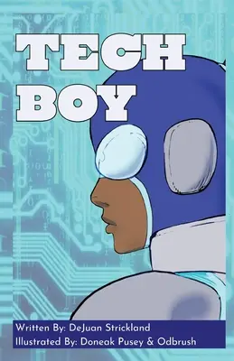 Ragazzo tecnologico - Tech Boy