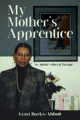 L'apprendista di mia madre - My Mother's Apprentice