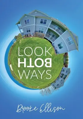 Guardare da entrambe le parti - Look Both Ways