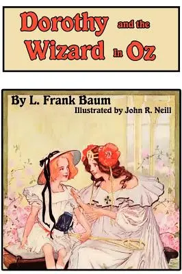 Dorothy e il mago di Oz - Dorothy and the Wizard in Oz