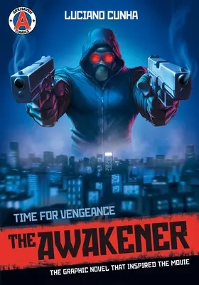 Il Risvegliatore: Il tempo della vendetta - The Awakener: Time for Vengeance