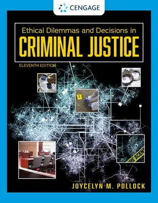 Dilemmi etici e decisioni nella giustizia penale - Ethical Dilemmas and Decisions in Criminal Justice