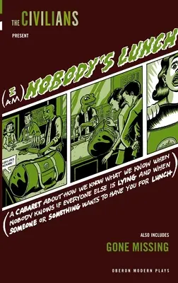 Io non sono il pranzo di nessuno / Scomparso - I Am Nobody's Lunch / Gone Missing