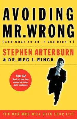 Evitare Mr. Wrong: (e cosa fare se non l'avete fatto)? In brossura - Avoiding Mr. Wrong: (And What to Do If You Didn't) ?. Paperback