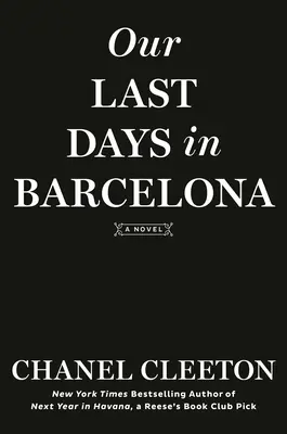 I nostri ultimi giorni a Barcellona - Our Last Days in Barcelona