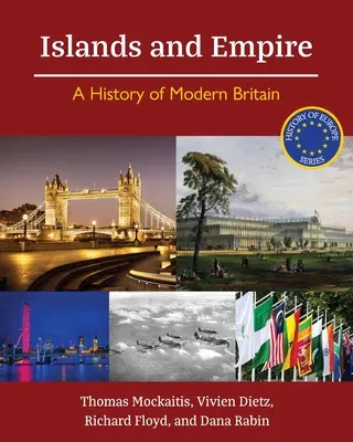 Isole e impero: Storia della Gran Bretagna moderna - Islands and Empire: A History of Modern Britain