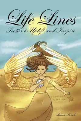 Linee di vita: Poesie per sollevare e ispirare - Life Lines: Poems to Uplift and Inspire