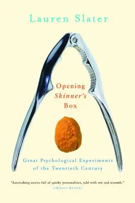 Aprire la scatola di Skinner: I grandi esperimenti psicologici del XX secolo - Opening Skinner's Box: Great Psychological Experiments of the Twentieth Century