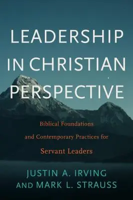 La leadership in prospettiva cristiana - Leadership in Christian Perspective
