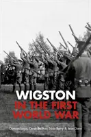 Wigston nella Prima guerra mondiale - Wigston in the First World War
