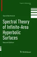 Teoria spettrale delle superfici iperboliche ad area infinita - Spectral Theory of Infinite-Area Hyperbolic Surfaces