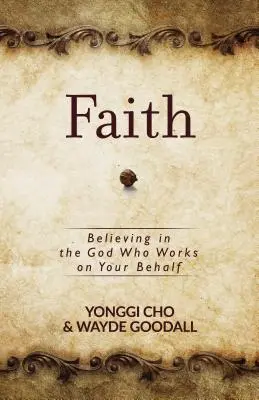 La fede: Credere nel Dio che opera per voi - Faith: Believing in the God Who Works on Your Behalf
