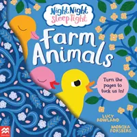 Notte notte notte: Animali della fattoria - Night Night Sleep Tight: Farm Animals