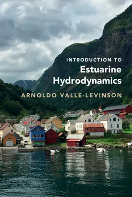 Introduzione all'idrodinamica estuarina - Introduction to Estuarine Hydrodynamics