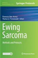 Sarcoma di Ewing: Metodi e protocolli - Ewing Sarcoma: Methods and Protocols