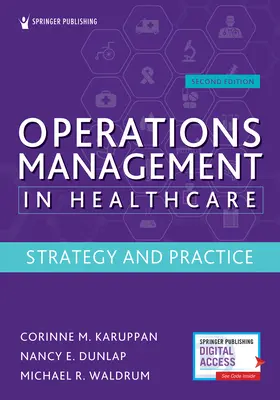 Gestione delle operazioni in sanità, seconda edizione: Strategia e pratica - Operations Management in Healthcare, Second Edition: Strategy and Practice