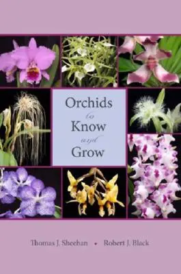 Orchidee da conoscere e coltivare - Orchids to Know and Grow
