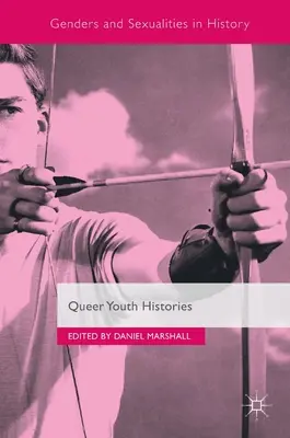 Storie di giovani queer - Queer Youth Histories
