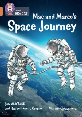 Il viaggio spaziale di Mae e Marco: Banda 12/Rame - Mae and Marco's Space Journey: Band 12/Copper