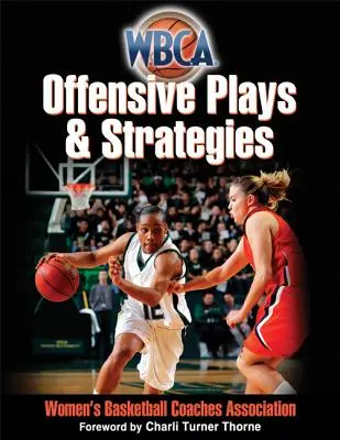 Strategie e giochi offensivi WBCA - WBCA Offensive Plays & Strategies