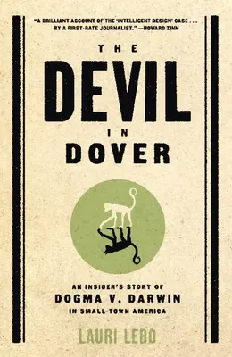 Il diavolo a Dover: La storia di un insider tra dogma e Darwin nell'America delle piccole città - The Devil in Dover: An Insider's Story of Dogma v. Darwin in Small-Town America