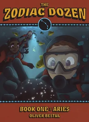 Ariete: Libro primo della serie Zodiaco Dozzina - Aries: Book One in the Zodiac Dozen Series