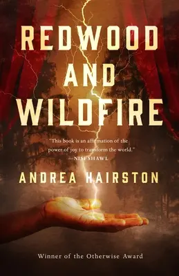 Redwood e Wildfire - Redwood and Wildfire