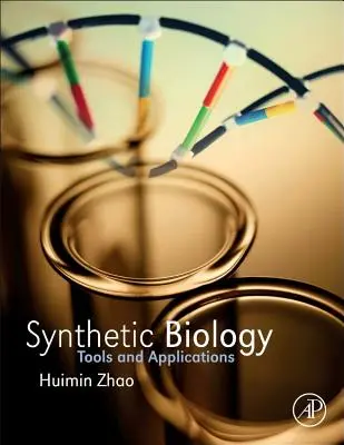 Biologia sintetica: Strumenti e applicazioni - Synthetic Biology: Tools and Applications